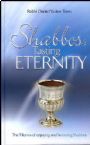 Shabbos: Tasting Eternity